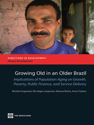 cover image of Growing Old in an Older Brazil